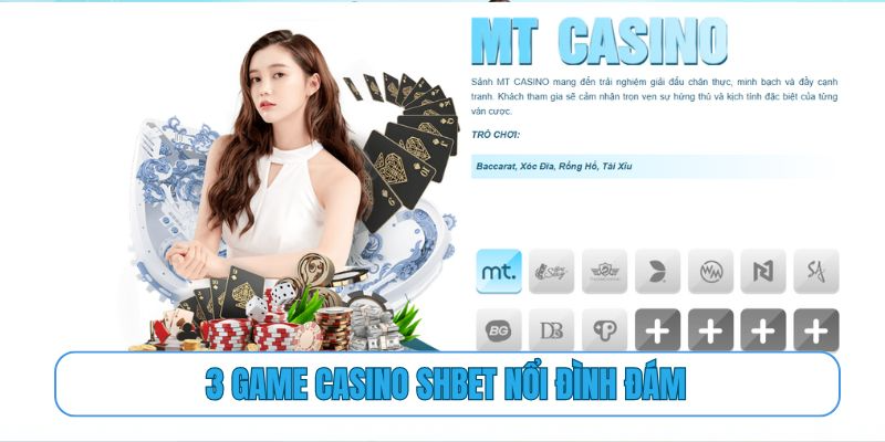 3 game casino SHBET nổi đình đám