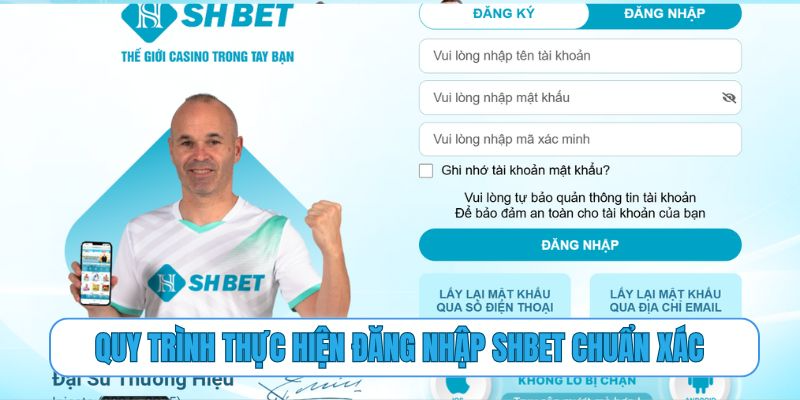 Quy trình thực hiện đăng nhập SHBET chuẩn xác